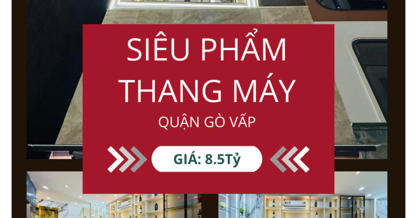 Nhà thang máy sang trọng – Chỉ 8 tỷ 500 triệu tại Gò Vấp